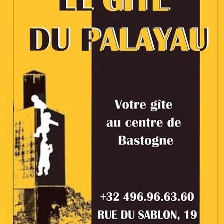 Le Gite Du Palayau บาสตาญ ภายนอก รูปภาพ